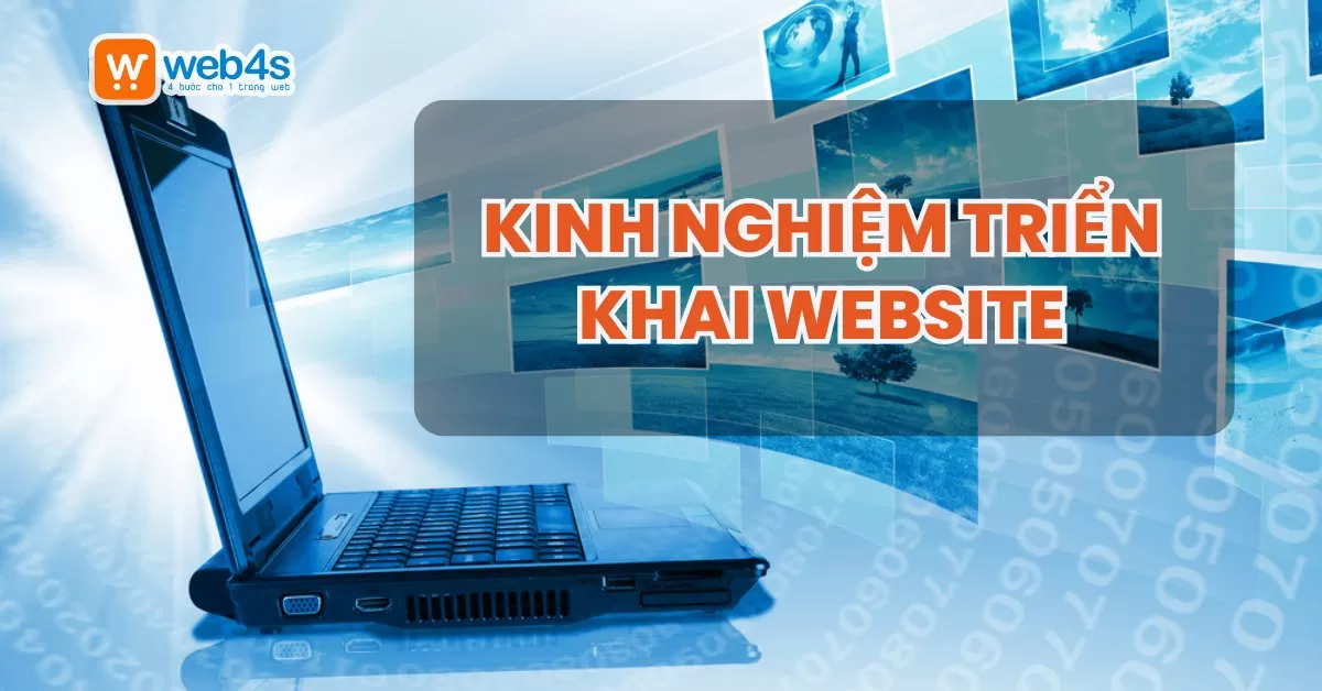 Nắm chắc kinh nghiệm triển khai website Thành Công 100% – Click ngay!